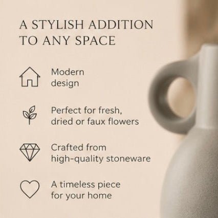 A beige promotional graphic with text reading 'A STYLISH ADDITION TO ANY SPACE' and feature points for a modern ceramic vase: 'Modern design,' 'Perfect for fresh, dried or faux flowers,' 'Crafted from high-quality stoneware,' and 'A timeless piece for your home.' A partial gray ceramic vase is shown on the right against a soft beige background.